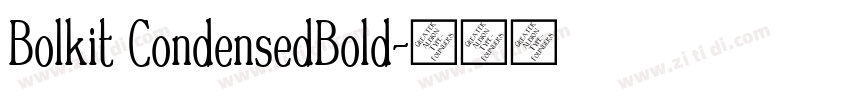 Bolkit CondensedBold字体转换